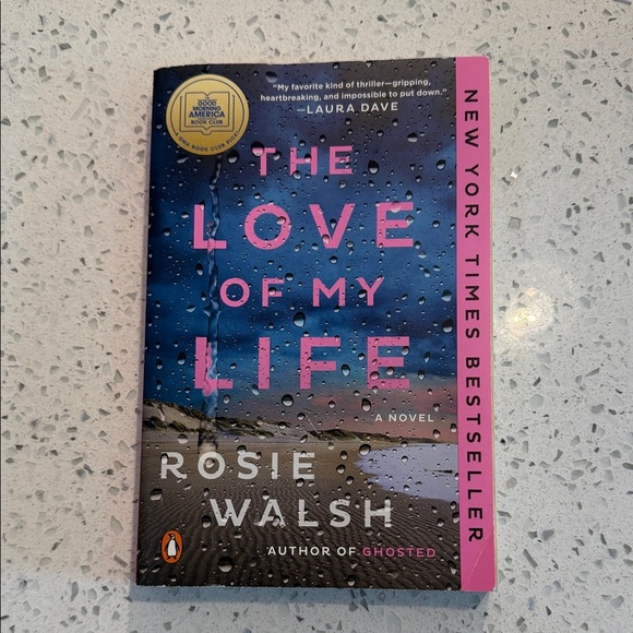 Other - The Love of My Life by Rosie Walsh - Pink & Blue Paperback